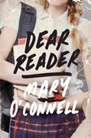 Dear Reader | Mary O\'Connell