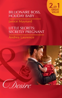 Billionaire Boss, Holiday Baby | Janice Maynard, Andrea Laurence