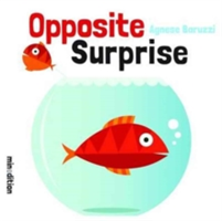 Opposite Surprise | A. Baruzzi