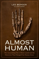 Almost Human | Lee Berger