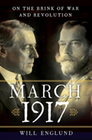 March 1917 | Will Englund