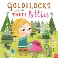 Goldilocks and the Three Potties | Leigh Hodgkinson