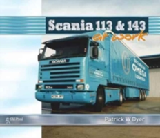 Scania 113 and 143 at Work | Patrick W. Dyer