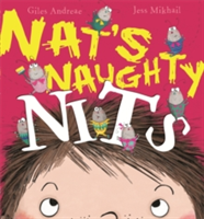 Nat\'s Naughty Nits | Giles Andreae