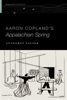 Aaron Copland\'s Appalachian Spring | The University of North Carolina at Chapel Hill) Annegret (Cary C. Boshamer Distinguished Professor & Adjunct Professor of Women\'s and Gender Studies Fauser
