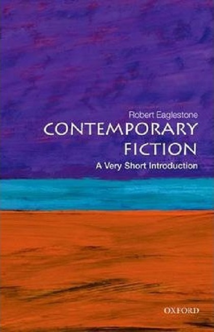 Contemporary Fiction | Robert Eaglestone