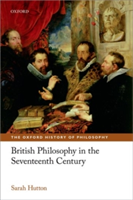 British Philosophy in the Seventeenth Century | Sarah Hutton