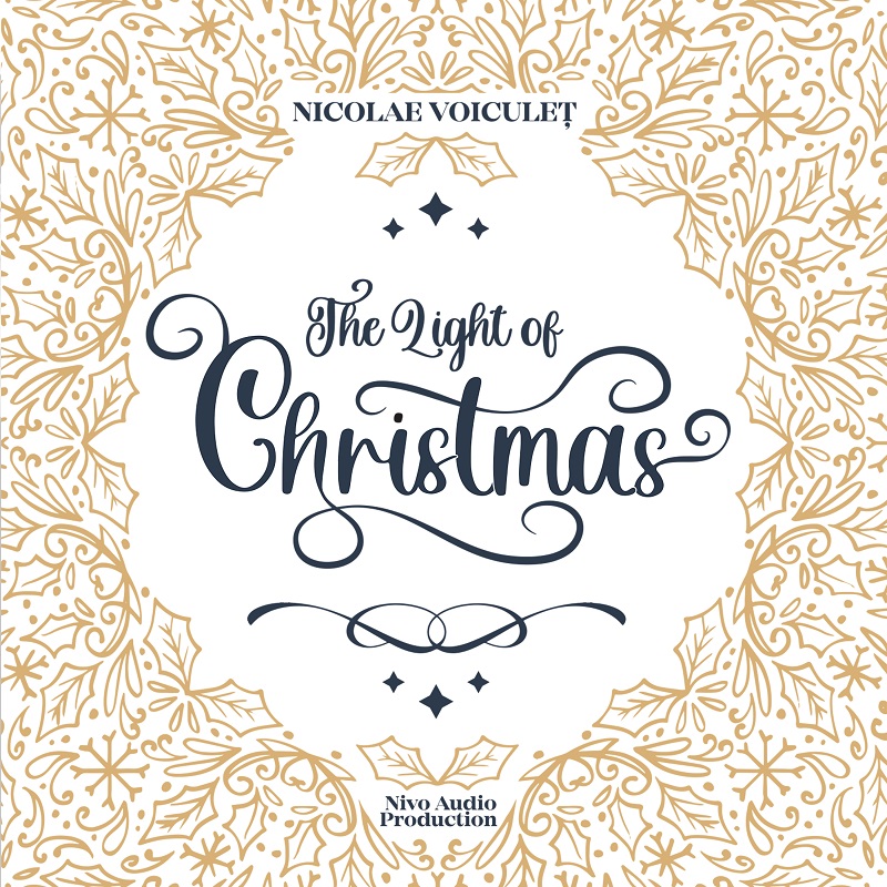 The Light of Christmas | Nicolae Voiculet