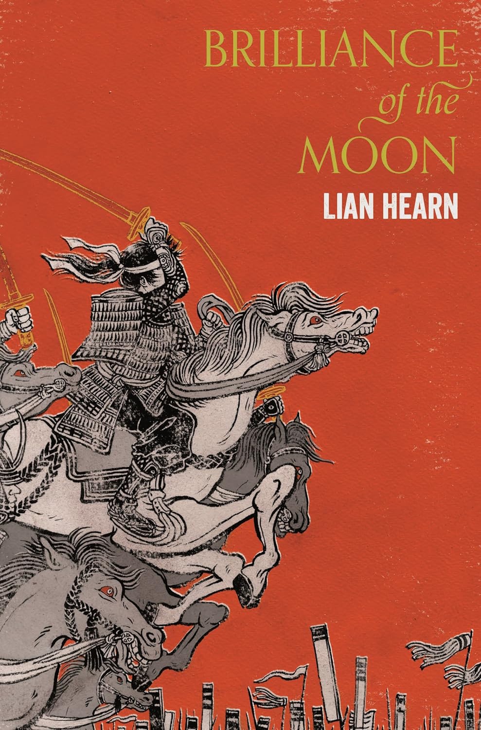 Brilliance of the Moon | Lian Hearn