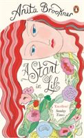 A Start in Life | Anita Brookner