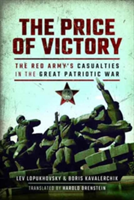 The Price of Victory | Boris Kavalerchik, Lev Lopukhovsky