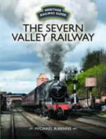 The Severn Valley Railway | Michael A. Vanns