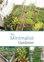 The Minimalist Gardener | Patrick Whitefield