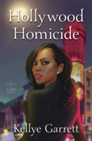 Hollywood Homicide | Kellye Garrett