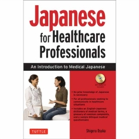 Japanese for Healthcare Professionals | Shigeru Osuka