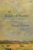 The Wilds Of Poetry | David Hinton