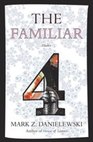 The Familiar, Volume 4 Hades | Mark Z. Danielewski