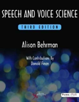 Speech and Voice Science | Alison Behrman