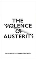 The Violence of Austerity |