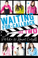 Waiting for Callback: Take Two | Perdita Cargill, Honor Cargill