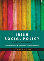 Irish social policy | Fiona Dukelow, Mairead Considine
