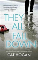 They All Fall Down | Cat Hogan