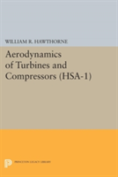 Aerodynamics of Turbines and Compressors. (HSA-1), Volume 1 |