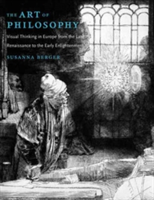The Art of Philosophy | Susanna C. Berger