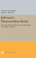 Jefferson\'s Memorandum Books, Volume 2: Accounts, with Legal Records and Miscellany, 1767-1826 |