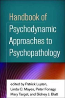 Handbook of Psychodynamic Approaches to Psychopathology |