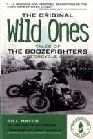 The Original Wild Ones | Bill Hayes