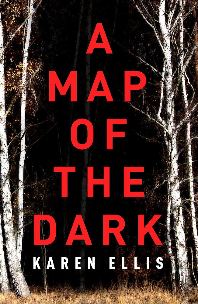 A Map of the Dark | Karen Ellis