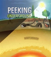 Peeking Underground | Karen Latchana Kenney