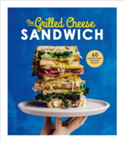 The Grilled Cheese Sandwich | Sian Henley
