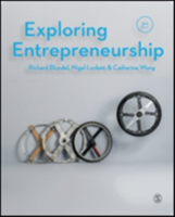 Exploring Entrepreneurship | Richard Blundel, Nigel Lockett, Catherine Wang