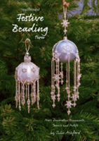 Spellbound Festive Beading Three | Julie Ashford