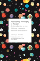 Approaching Philosophy of Religion | Canon Anthony C. Thiselton