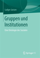 Gruppen Und Institutionen | Ludger Jansen