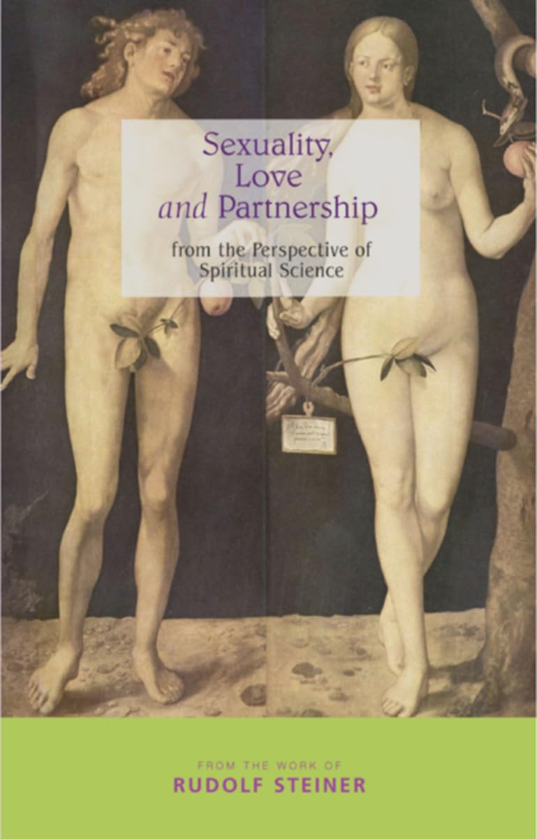 Sexuality, Love and Partnership | Rudolf Steiner