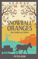 Snowball Oranges | Peter Kerr