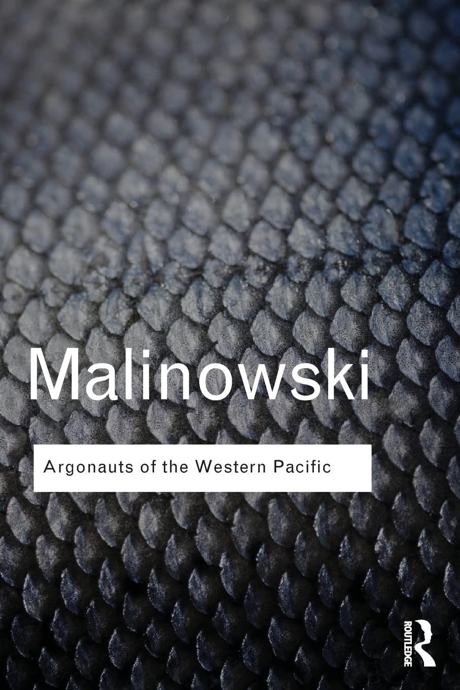 Argonauts of the Western Pacific | Bronislaw Malinowski - 1 | YEO