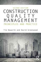 Construction Quality Management | Tim (Northumbria University UK) Howarth