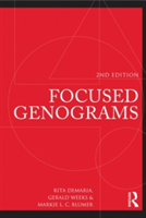 Focused Genograms, 2nd Edition | Rita Demaria, Gerald R. Weeks, Markie L. C. Twist