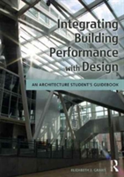 Integrating Building Performance with Design | USA) Virginia Blacksburg Elizabeth J. (Virginia Polytechnic Institute and State University Grant