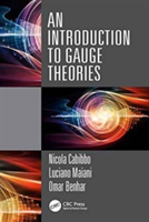 An Introduction to Gauge Theories | Italy) Roma and Istituto Nazionale di Fisica Nucleare Italy La Sapienza Nicola (University of Rome Cabibbo, Italy) Rome and INFN Sezione di Roma La Sapienza Luciano (University of Rome Maiani, Italy) Roma Omar (Istitut