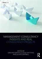 Management Consultancy Insights and Real Consultancy Projects | Graham Manville, Olga Matthias, UK) Julian (University of East Anglia Campbell