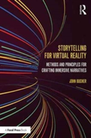 Storytelling for Virtual Reality | John Bucher