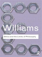 Ethics and the Limits of Philosophy | Bernard Williams
