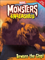 Marvel Monsters Unleashed: Beware The Glop! | Marvel Book Group