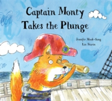 Captain Monty Takes The Plunge | Jennifer Mook-Sang